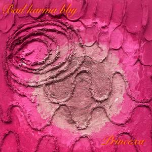 Bad karma bby