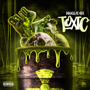 Toxic (Explicit)