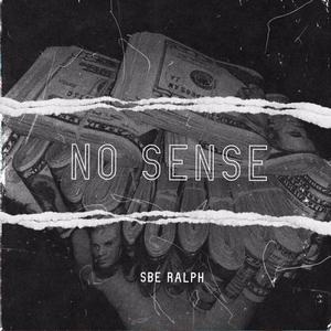 No Sense (Explicit)