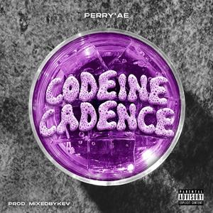 Codeine Cadence (Explicit)