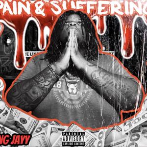 Pain & Suffering (Explicit)