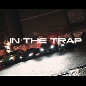 In The Trap (Explicit)