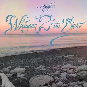 Whisper 2 The Sky (feat. KzLo)