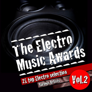 The Electro Music Awards, Vol. 2 (Explicit)