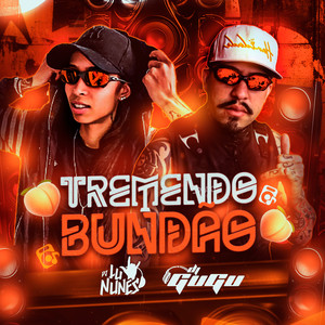 Tremendo Bundão (Explicit)