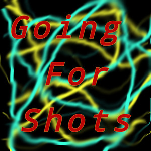 Going for shots