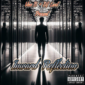 Inward Reflection (Explicit)