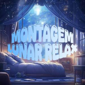 Montagem Lunar Relax