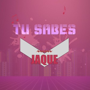 Tu Sabes