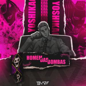 Homem das Bombas (Explicit)