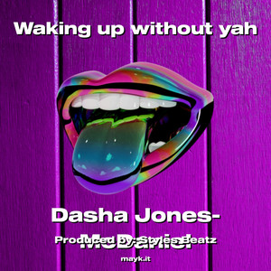 Waking up without yah