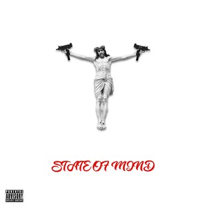 State of Mind (Explicit)