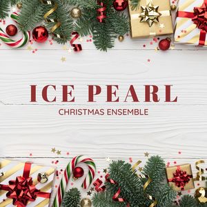 Ice Pearl: Holiday Music