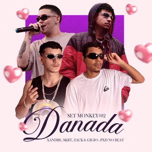 SET MONKEY #02 - DANADA (Explicit)