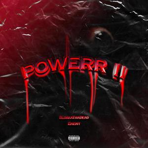 POWERR II (Explicit)