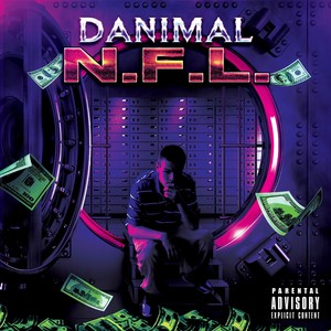 Danimal - For the Fam Part 1 (Explicit)