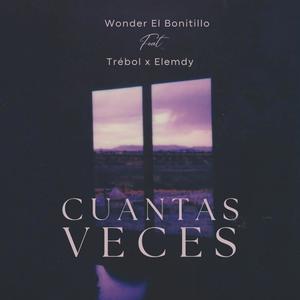 CUANTAS VECES (feat. Trébol El Barbero & Elemdy El Artesano) [Explicit]