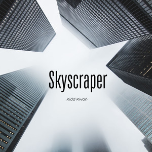 Skyscraper (Explicit)