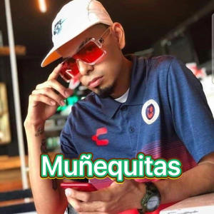 Muñequitas (Explicit)