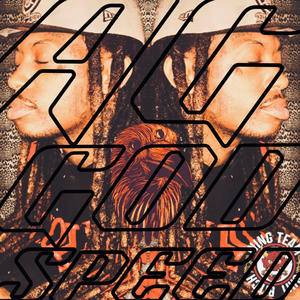 AG • GODSPEED (PAID STYLE) (feat. AG) (Explicit)