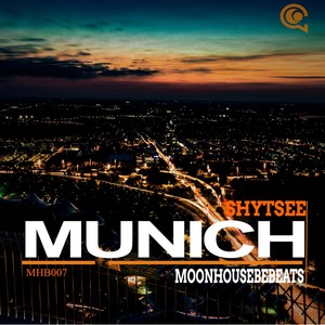 Munich (Original Mix)