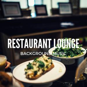 Restaurant Lounge Background Music, Vol. 6 (Finest Bar Hotel Lounge, Smooth Jazz & Chill Music)