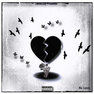 No Love (Explicit)