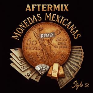 MONEDAS MEXICANAS (Aftermix)