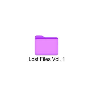 Lost Files, Vol. 1 (Explicit)