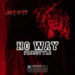 No Way (Explicit)
