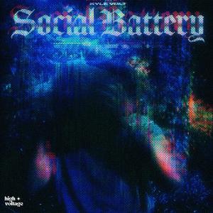 Social Battery (Explicit)