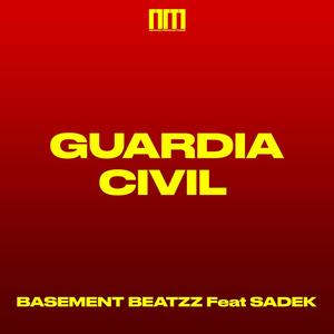 Guardia Civil (feat. Sadek) [Explicit]