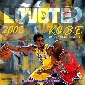 2003 K.O.B.E. (Explicit)