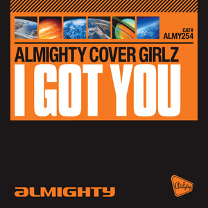 Almighty Presents: I Got You