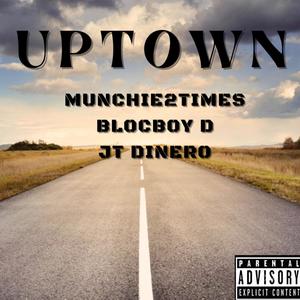 UpTown (Explicit)