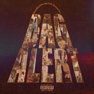 Bag Alert (feat. Jay Gxld & Kingmidas) (Explicit)