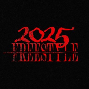 2025 FREESTYLE (Explicit)