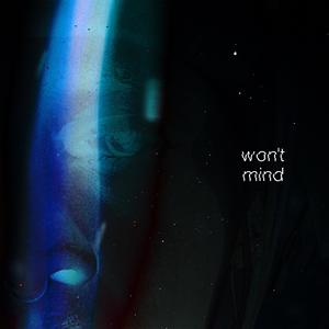 won't mind (feat. Jatchi)