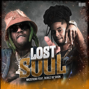 Lost Soul (Explicit)