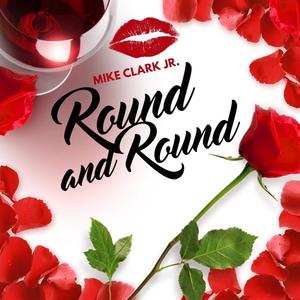 Round and Round (Explicit)