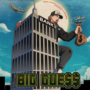 Big Gue$$ (Explicit)