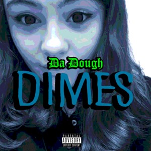 Dimes (Explicit)