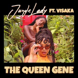 The Queen Gene (feat. Visaka) (Explicit)