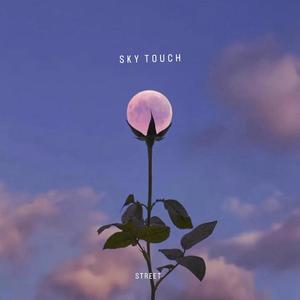 Sky Touch (Explicit)