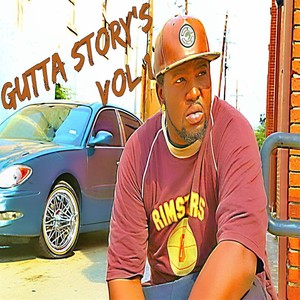 Gutta Story's, Vol. 1 (Explicit)