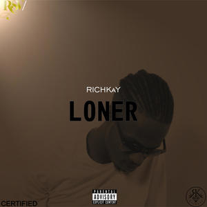 LONER (Explicit)