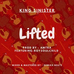 LIFTED (feat. Roy Söulchild & Amtra)