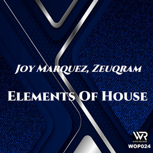 Elements Of House