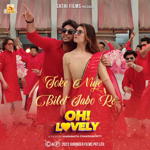 Toke Niye Bilet Jabo Re (From "Oh! Lovely")