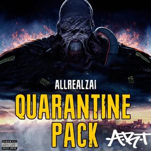 Quarantine Pack (Explicit)